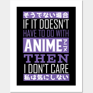 If it doesnt have to do with anime then i dont care Posters and Art